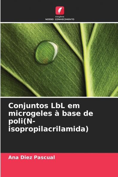 Conjuntos LbL em microgeles à base de poli(N-isopropilacrilamida)