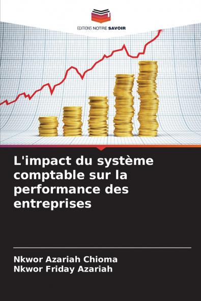 L'impact du système comptable sur la performance des entreprises