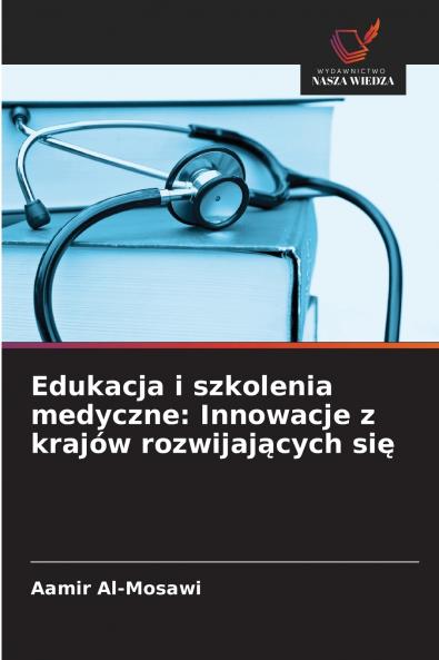 Edukacja i szkolenia medyczne