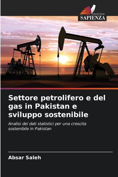 Settore petrolifero e del gas in Pakistan e sviluppo sostenibile