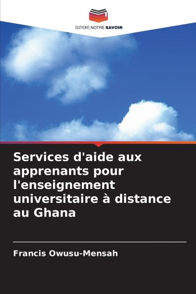 Services d'aide aux apprenants pour l'enseignement universitaire à distance au Ghana