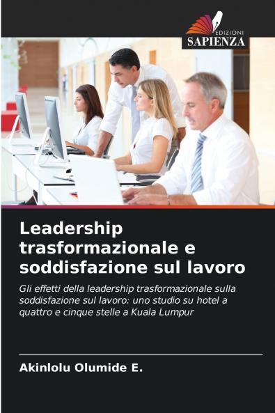 Leadership trasformazionale e soddisfazione sul lavoro