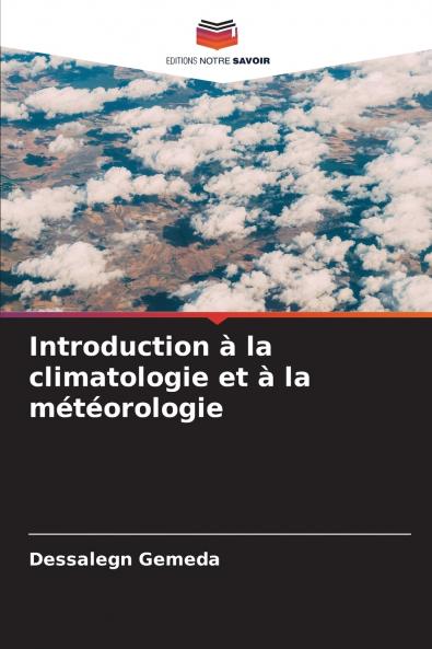 Introduction à la climatologie et à la météorologie
