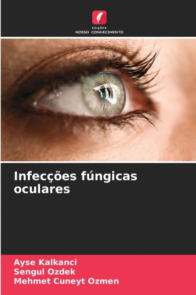 Infecções fúngicas oculares