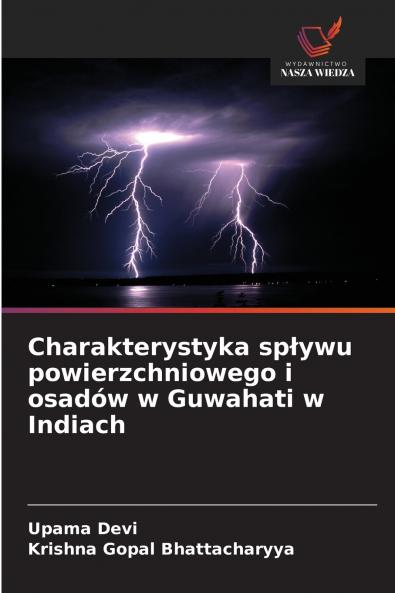 Charakterystyka spływu powierzchniowego i osadów w Guwahati w Indiach