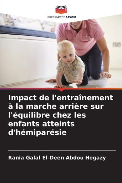 Impact de l'entraînement à la marche arrière sur l'équilibre chez les enfants atteints d'hémiparésie