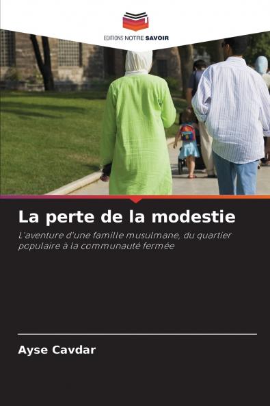 La perte de la modestie