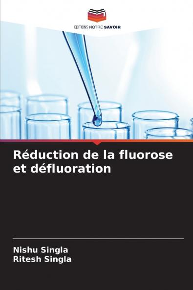 Réduction de la fluorose et défluoration