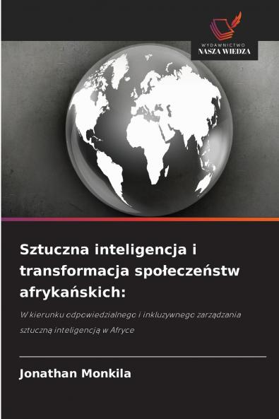 Sztuczna inteligencja i transformacja społeczeństw afrykańskich