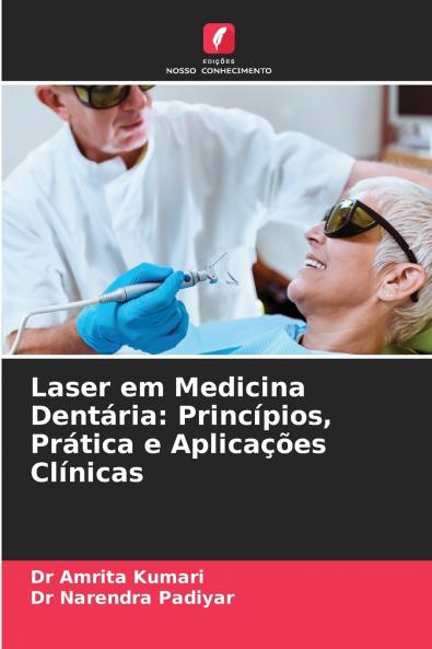 Laser em Medicina Dentária