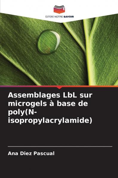 Assemblages LbL sur microgels à base de poly(N-isopropylacrylamide)
