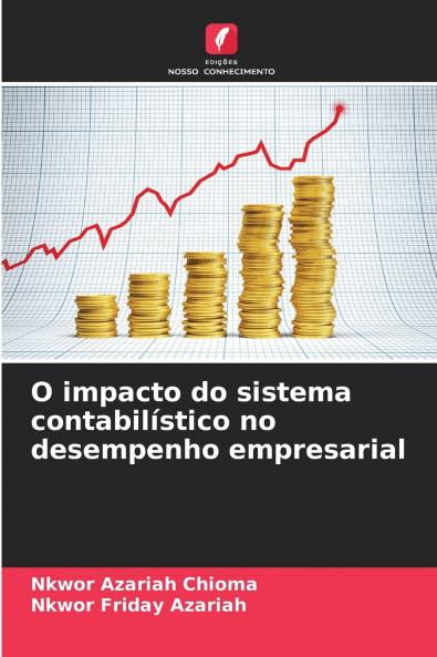 O impacto do sistema contabilístico no desempenho empresarial