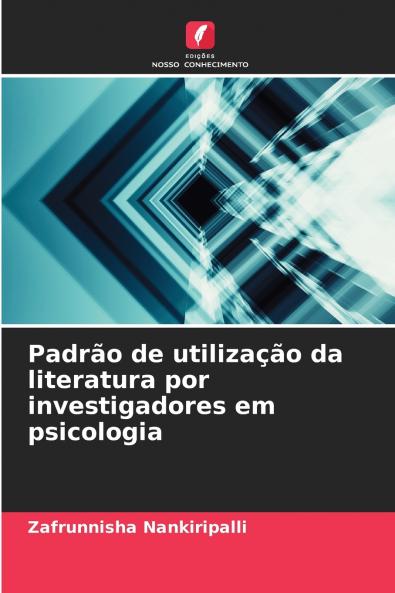 Padrão de utilização da literatura por investigadores em psicologia