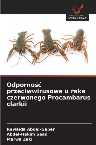 Odporność przeciwwirusowa u raka czerwonego Procambarus clarkii