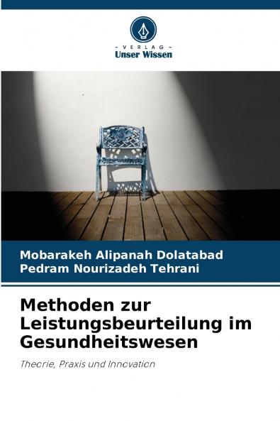 Methoden zur Leistungsbeurteilung im Gesundheitswesen