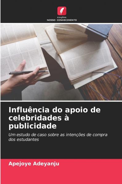 Influência do apoio de celebridades à publicidade
