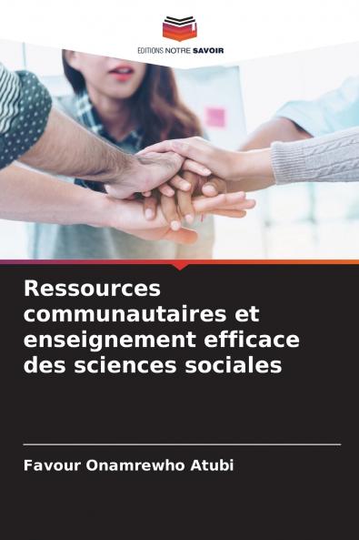 Ressources communautaires et enseignement efficace des sciences sociales