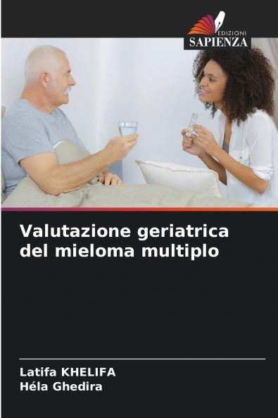 Valutazione geriatrica del mieloma multiplo
