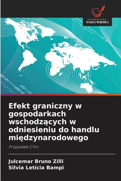 Efekt graniczny w gospodarkach wschodzących w odniesieniu do handlu międzynarodowego