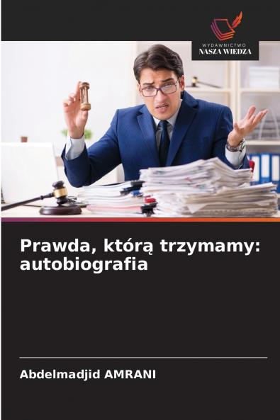 Prawda którą trzymamy