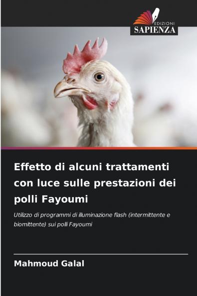 Effetto di alcuni trattamenti con luce sulle prestazioni dei polli Fayoumi