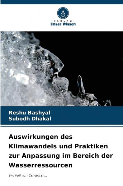 Auswirkungen des Klimawandels und Praktiken zur Anpassung im Bereich der Wasserressourcen