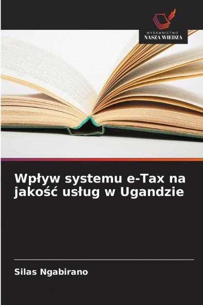 Wpływ systemu e-Tax na jakość usług w Ugandzie