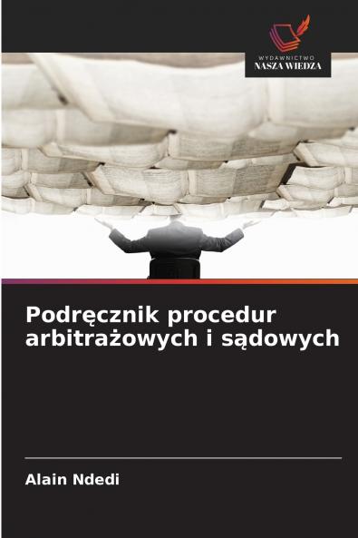 Podręcznik procedur arbitrażowych i sądowych