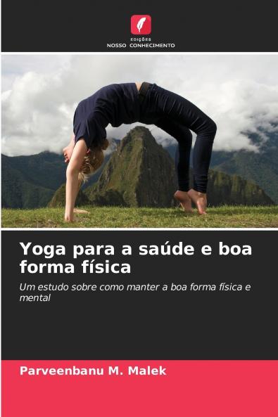 Yoga para a saúde e boa forma física