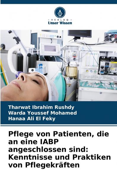 Pflege von Patienten die an eine IABP angeschlossen sind