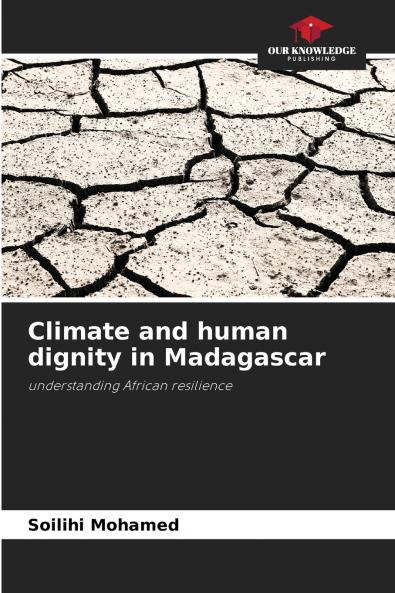 Climate and human dignity in Madagascar
