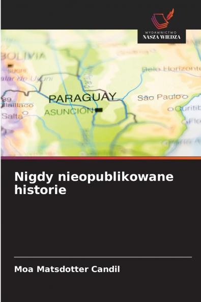 Nigdy nieopublikowane historie