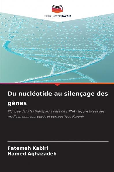 Du nucléotide au silençage des gènes