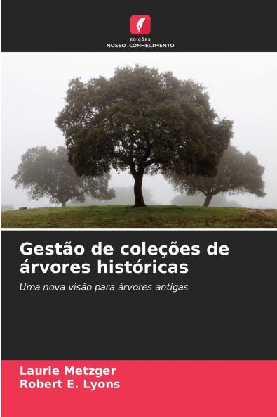 Gestão de coleções de árvores históricas