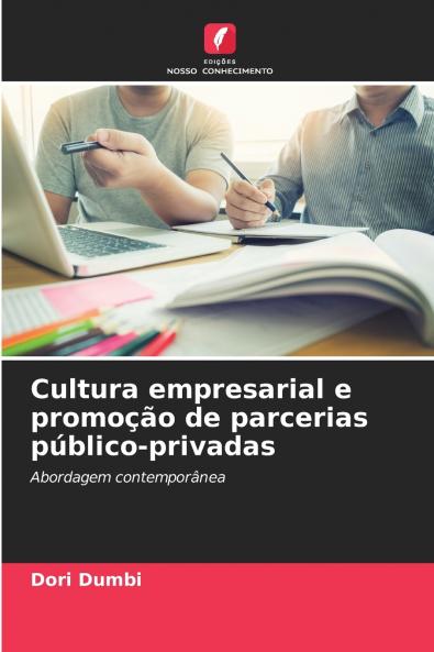 Cultura empresarial e promoção de parcerias público-privadas