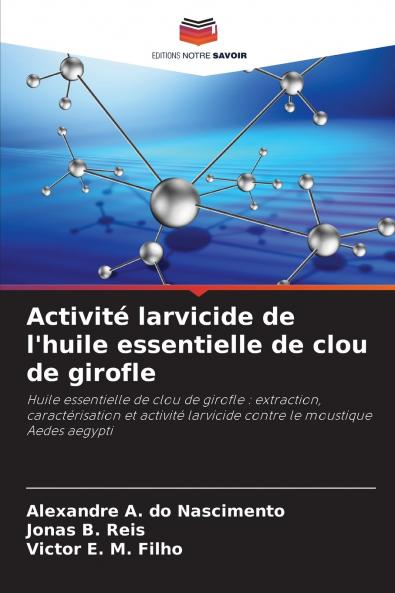 Activité larvicide de l'huile essentielle de clou de girofle