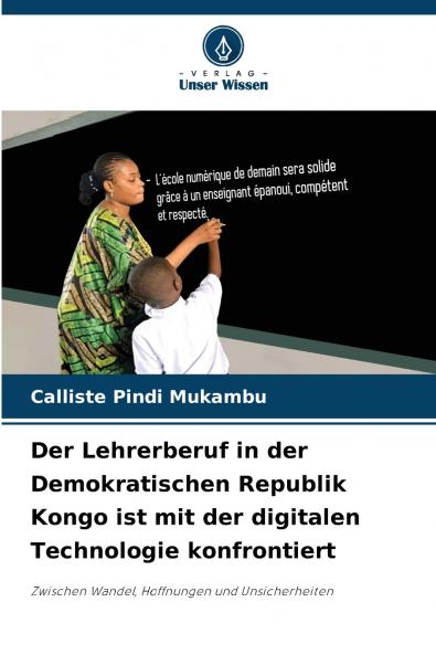 Der Lehrerberuf in der Demokratischen Republik Kongo ist mit der digitalen Technologie konfrontiert