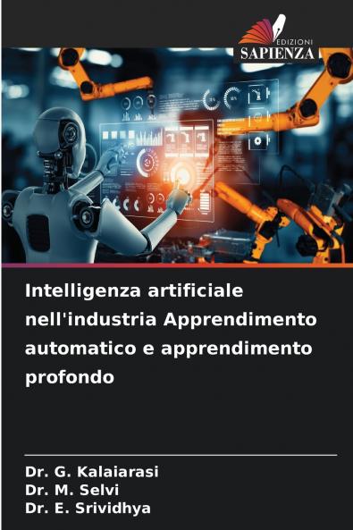 Intelligenza artificiale nell'industria Apprendimento automatico e apprendimento profondo