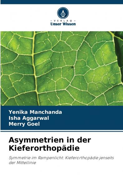 Asymmetrien in der Kieferorthopädie