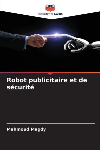 Robot publicitaire et de sécurité