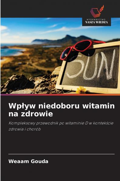 Wpływ niedoboru witamin na zdrowie