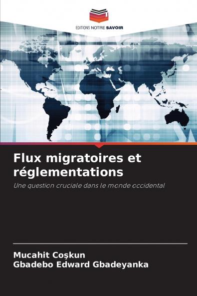 Flux migratoires et réglementations