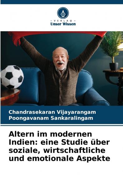 Altern im modernen Indien