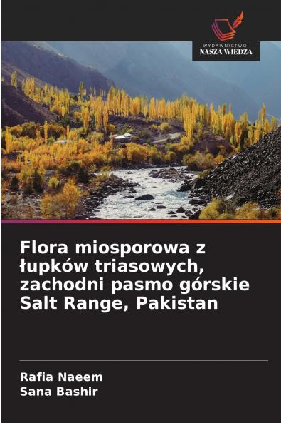 Flora miosporowa z łupków triasowych zachodni pasmo górskie Salt Range Pakistan