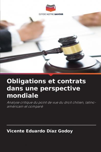 Obligations et contrats dans une perspective mondiale