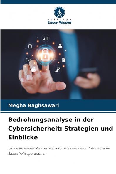 Bedrohungsanalyse in der Cybersicherheit