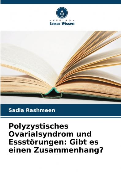 Polyzystisches Ovarialsyndrom und Essstörungen