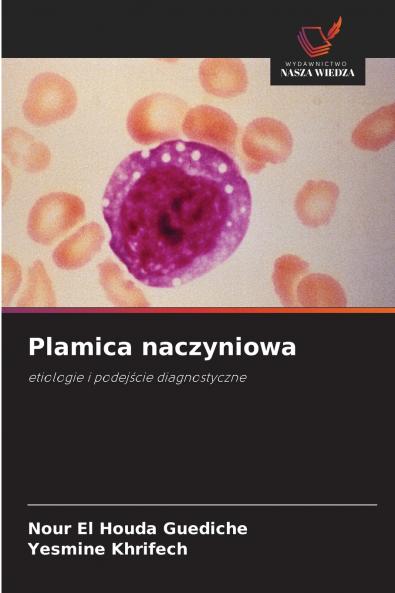 Plamica naczyniowa