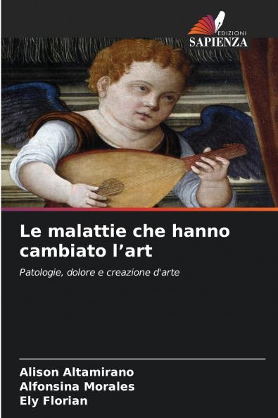 Le malattie che hanno cambiato l'art