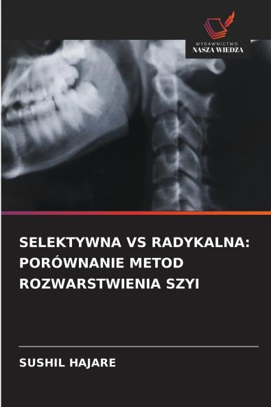 SELEKTYWNA VS RADYKALNA